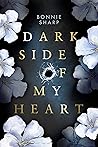 Dark Side of My Heart by Bonnie Sharp