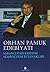 Orhan Pamuk Edebiyatı Sabancı Üniversitesi Sempozyum Tutanakları