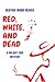 Red, White, and Dead
