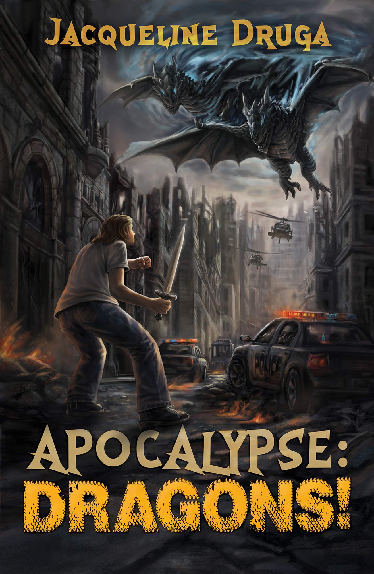 Apocalypse: Dragons! (Kindle Edition)