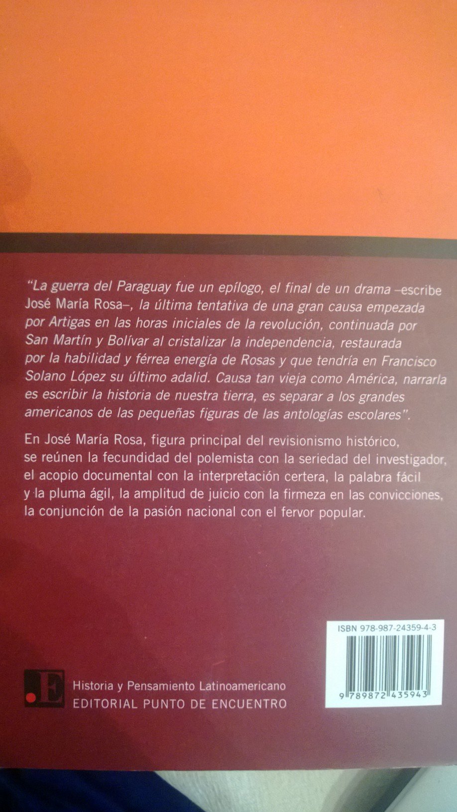 GUERRA DEL PARAGUAY Y LAS MONTONERAS ARGENTINAS, LA (Spanish Edition)