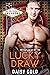 Lucky Draw: Bet High and Le...