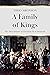 A Family of Kings by Theo Aronson
