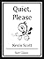 Quiet, Please (Unabridged Start Classics)