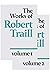 The Works of Robert Traill:...