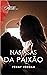 Nas Asas Da Paixão