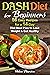 DASH Diet for Beginners: 56...