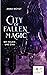 City of Fallen Magic: Mit F...