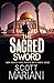 The Sacred Sword by Scott Mariani