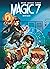 Magic 7, Vol. 1: Never Alone