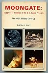 Moongate: Suppressed Findings of the U.S. Space Program Moongate: Suppressed Findings of the U.S. Space Program