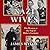 Nazi Wives: The Women at the Top of Hitler's Germany
