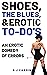 Shoes, the Blues and Erotic...