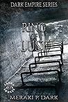 Ring of Lust by Meraki P. Dark Ring of Lust by Meraki P. Dark