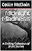 Midnight Madness by Collin McClain