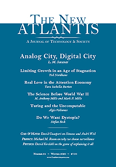 The New Atlantis (Number 61, Winter 2020)