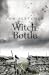 Witch Bottle by Tom Fletcher Witch Bottle by Tom Fletcher