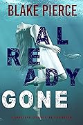 Already Gone (Laura Frost FBI #1)