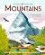 Mountains: Explore Earth's ...