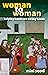 Woman to woman by Mini Sood