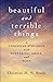 Beautiful and Terrible Things by Christian M.M. Brady