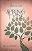 Spring Tyde (The Dryad's Cede #0.5)