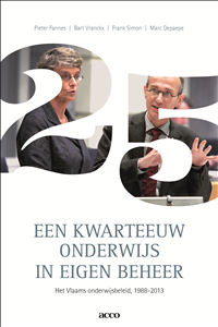 Een kwarteeuw onderwijs in eigen beheer. Het Vlaamse onderwijsbeleid, 1988-2013