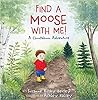 Find a Moose With Me!