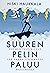 Suuren pelin paluu: Suomen tulevaisuus yhä vaarallisemmassa maailmassa