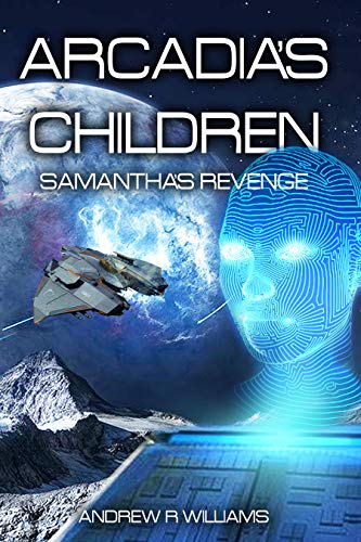 Samantha's Revenge (Arcadia's Children, #1)