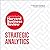 Strategic Analytics: The In...