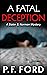 A Fatal Deception / Christmas Novella (Slater & Norman Mystery #11)