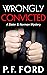 Wrongly Convicted (Slater & Norman Mystery #12)