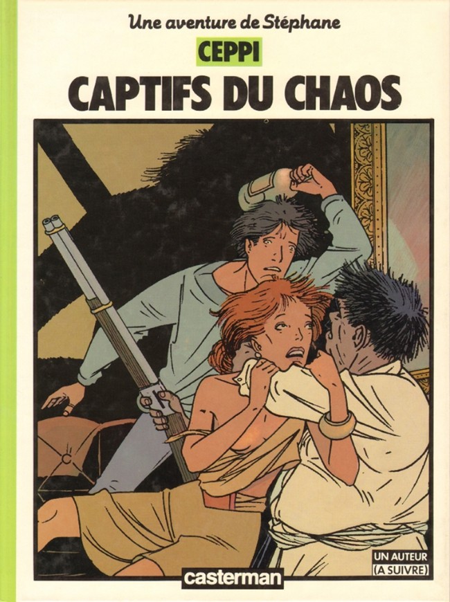 Captifs du chaos (Une aventure de Stéphane, #7)