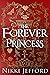 The Forever Princess (Royal Conquest Saga, #8) by Nikki Jefford