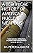 A Technical History of Amer...