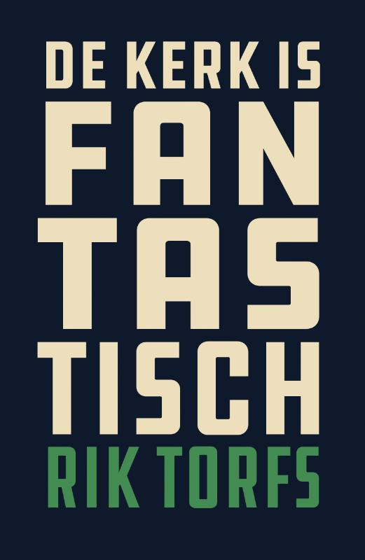 De kerk is fantastisch (Paperback)