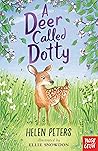 A Deer Called Dotty by Helen Peters