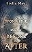 Before & After by Stella May
