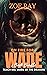 On Fire For Wade: 2 Book Bundle