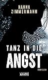 Tanz in die Angst...