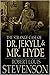 The Strange Case of Dr. Jekyll and Mr. Hyde