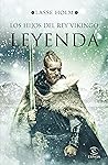 Leyenda (Los hijos del rey vikingo #3)