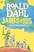James and the Giant Peach by Roald Dahl