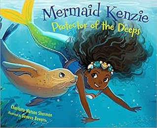 Mermaid Kenzie: Protector of the Deeps