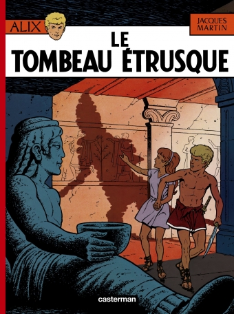 Le Tombeau étrusque (Alix #8)