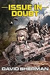 Issue in Doubt by David  Sherman
