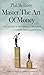 Master The Art Of Money by Phil Bellamy