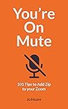 You're On Mute by Jo Hoare