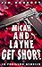 Micah and Layne Get Short: 15 Thriller Stories
